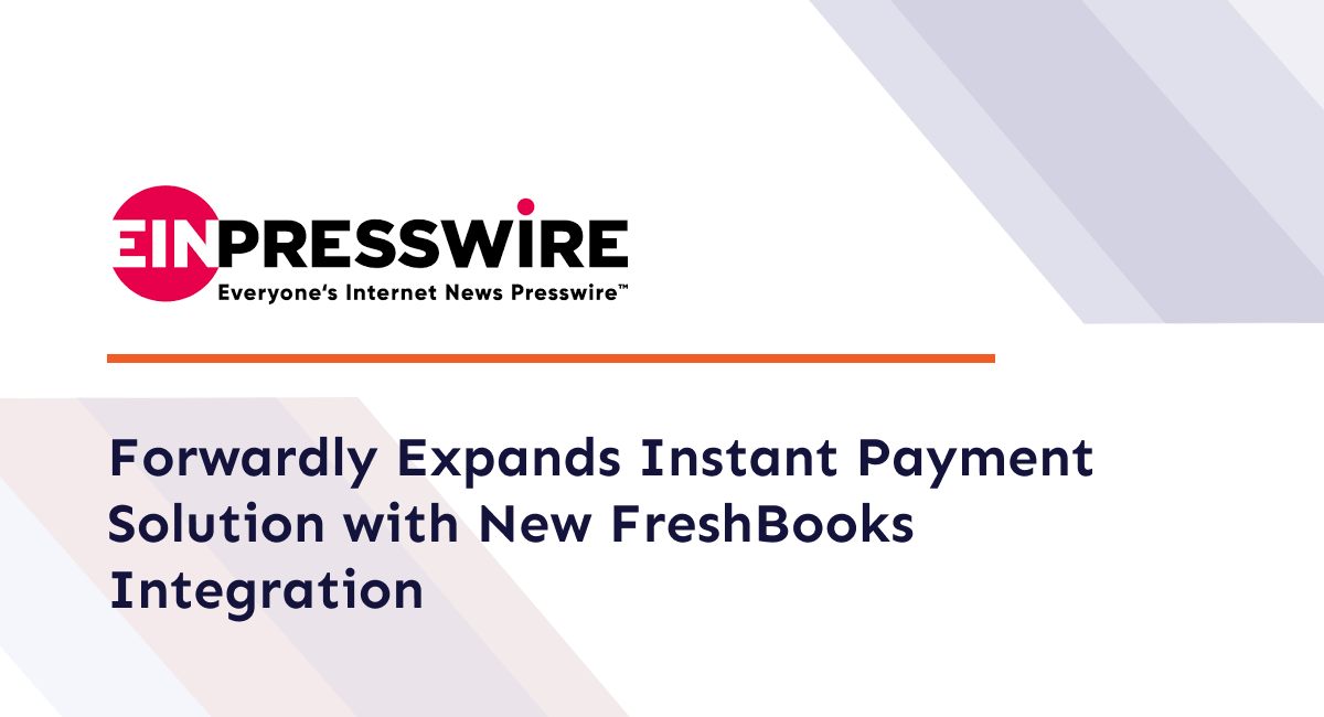 orwardly Expands Instant Payment Solution with New FreshBooks Integration